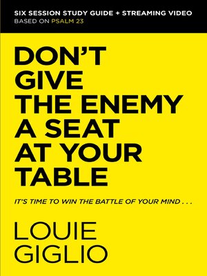 cover image of Don't Give the Enemy a Seat at Your Table Bible Study Guide plus Streaming Video